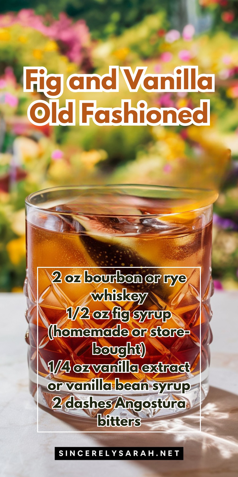 Fig and Vanilla Old Fashioned