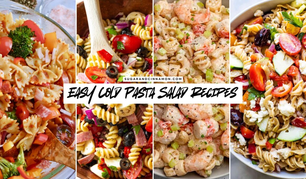 Easy Cold Pasta Salad Recipes