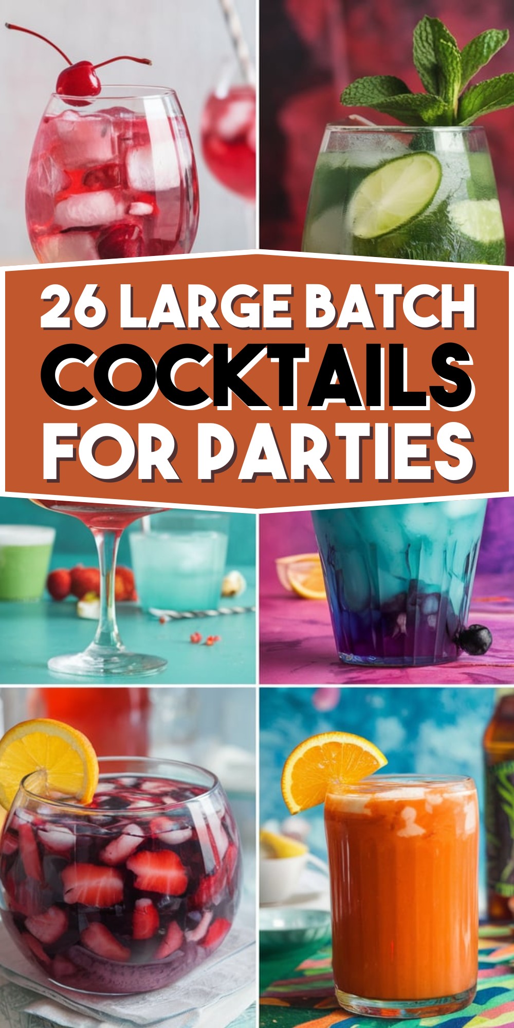 Large Batch Party Cocktails