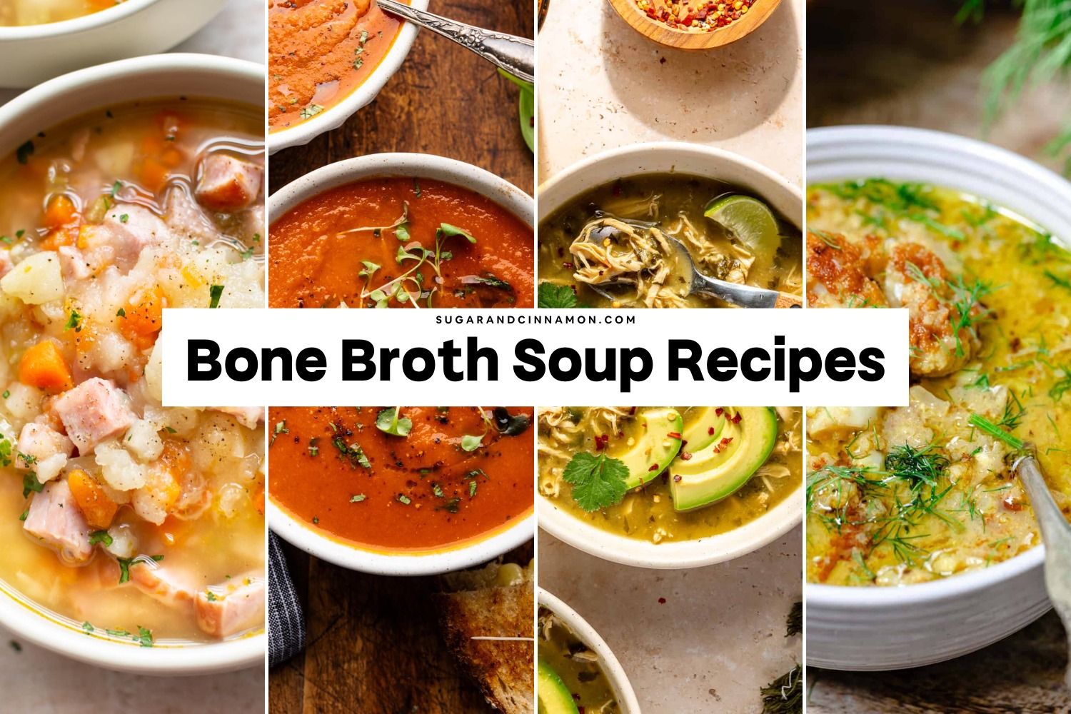 Healthy Bone Broth Soup Recipes