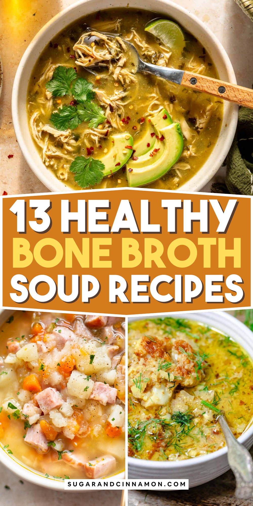 Healthy Bone Broth Soup Recipes