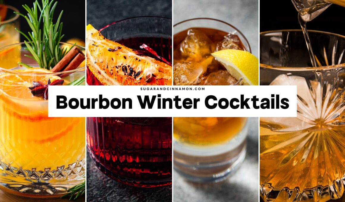 Bourbon Winter Cocktails
