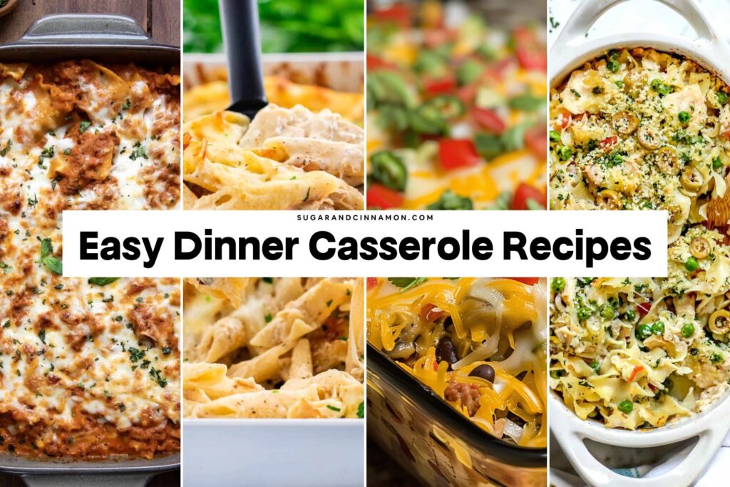 Easy Dinner Casserole Recipes