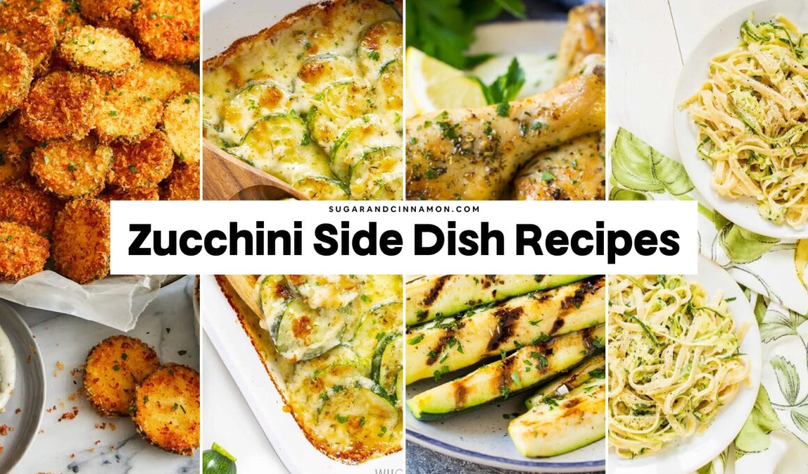 Zucchini Side Dish Recipes